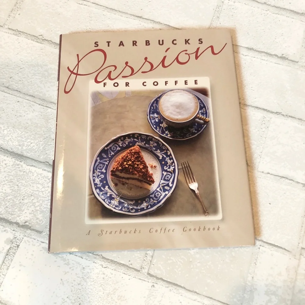 Vintage Starbucks Passion For Coffee First Edition 1994 Hardcover Recipe Book